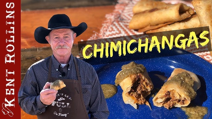 Green Chile and Cheese Chimichangas - Kent Rollins