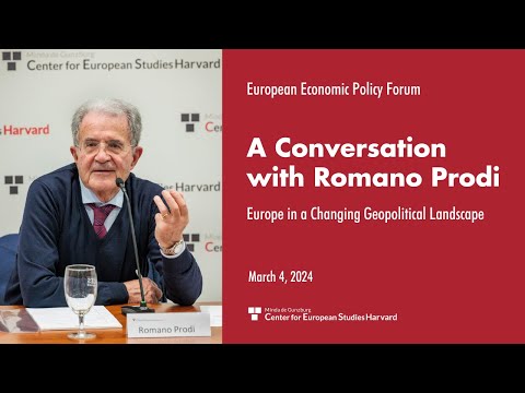 A Conversation with Romano Prodi –Europe in the Changing Geopolitical Landscape