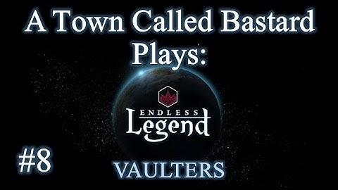 Endless Legend – Vaulters – Episode 8 "Desert Of Excellence"