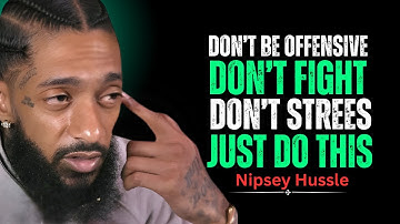How To Stay Calm Even With Unbearable People || Nipsey Hussle Motivation Speech