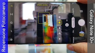 Galaxy Note 10+ (Plus) e Note 10  Samsung - Recensione Fotocamera