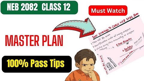 Best Strategy To Crack NEB 2082 Class 12 Board Exam •NEB 2082•Best Tips #neb #class12