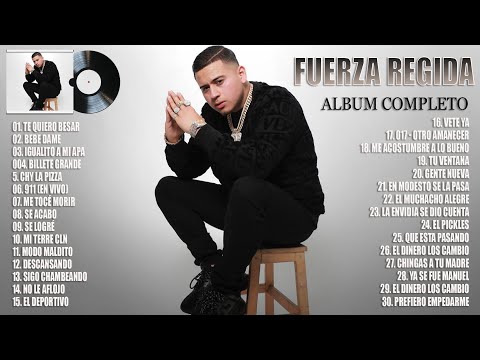 Fuerza Regida Mix Exitos 2023 - Grandes Exitos De Fuerza Regida - Canciones de Fuerza Regida