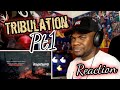 Dizasta Vina - Tribulation|REACTION Pt1