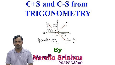 # C+S and C-S concept from Multiples and Sub multiples of Trigonometry
