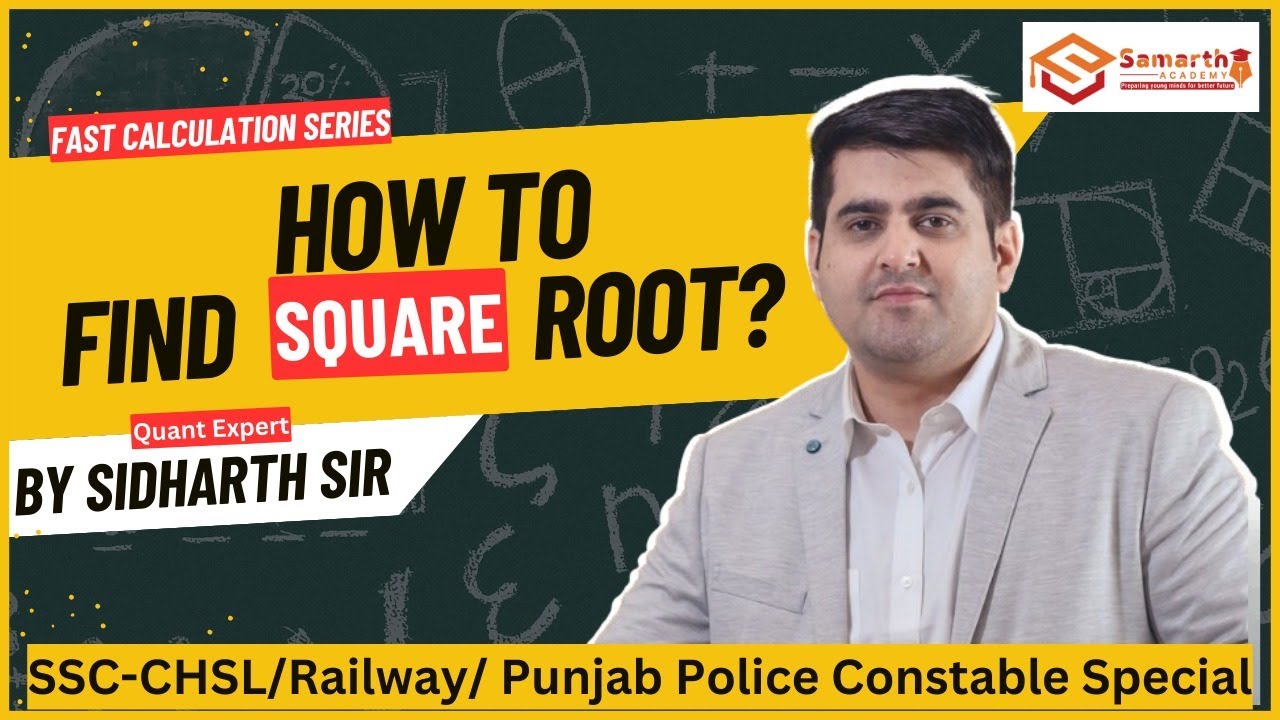 TRICK ON HOW TO FIND A SQUARE ROOT OF ANY NUMBER maths quant ssc trick-on-how-to-find-a-square-root-of-any-number-maths-quant-ssc