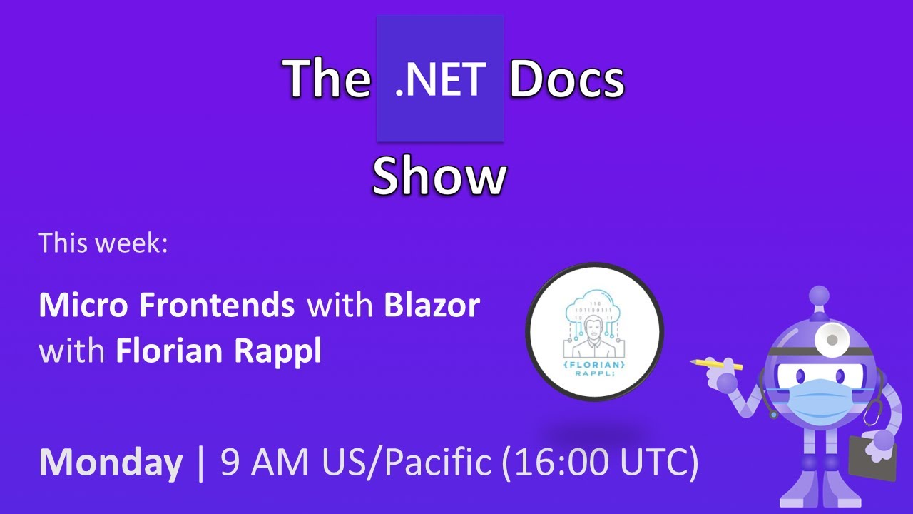 The .NET Docs Show - Micro frontends with Blazor - YouTube