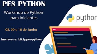 PES Python #1: Workshop de Python para Iniciantes