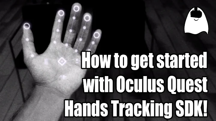 How to get started with Oculus Quest Hands Tracking SDK in Unity
