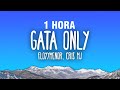 [1 HORA] FloyyMenor - GATA ONLY ft. Cris MJ (Letra/Lyrics)