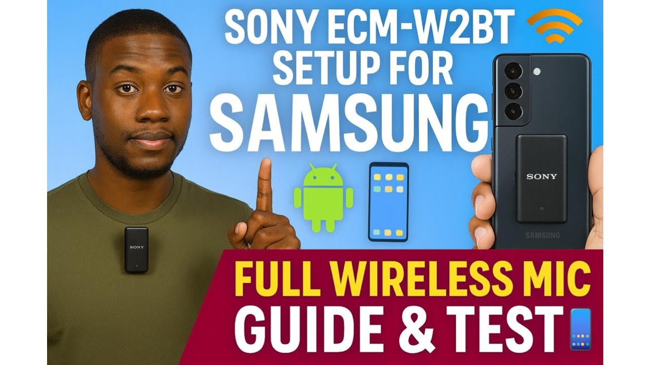 Sony ECM-W2BT Setup for Samsung Android 📱 | Full Wireless Mic Guide & Test