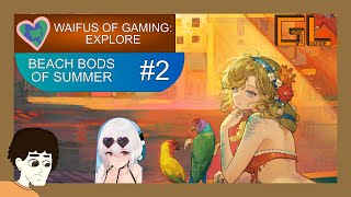 [Waifus of Gaming: Explore] Beach Bods of Summer (2)