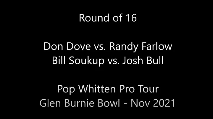 PWPT Glen Burnie Round of 16: Dove vs. Farlow and ...