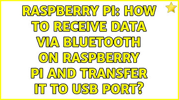 Raspberry Pi: How to receive data via bluetooth on Raspberry Pi and transfer it to USB port?