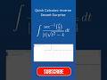 Quick Calculus: Inverse Secant Surprise
