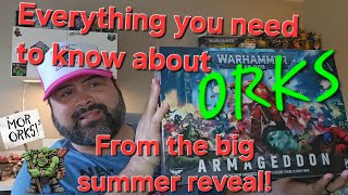 Everything you need to know about collecting ORKS from the big summer reveal show for Warhammer 40K