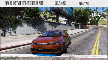 How to install Redux Graphics mod For low end Pc | GTA 5 | GTA TAK