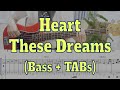 Heart - These Dreams(Bass cover + Tabs)