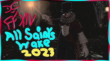 FFXIV | All Saints Wake 2023: A tale spooky times and redemption.
