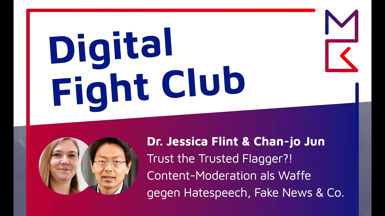DFC - S3F1: Trust the Trusted Flagger? Content Moderation als Waffe gegen Hatespeech, Fake News & Co