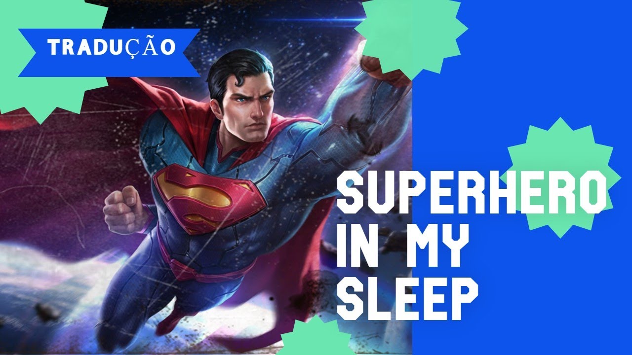 Tradução da música superhero in my sleep - Rival x Asketa & Natan Chaim 