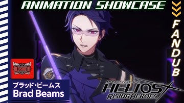 [HELIOS Rising Heroes] Brad Beams - Battle Clips (ENGLISH FANDUB)