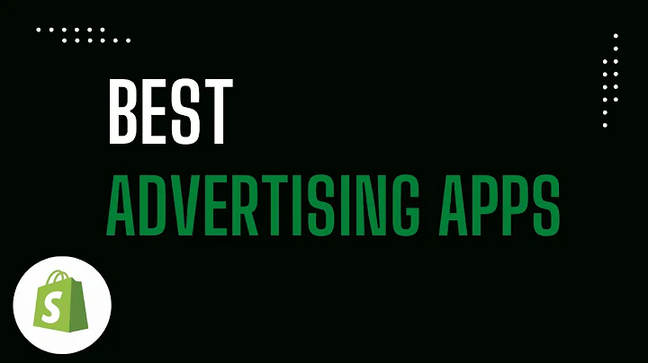 Increase Your Shopify Store's Performance with the Best Advertising Apps