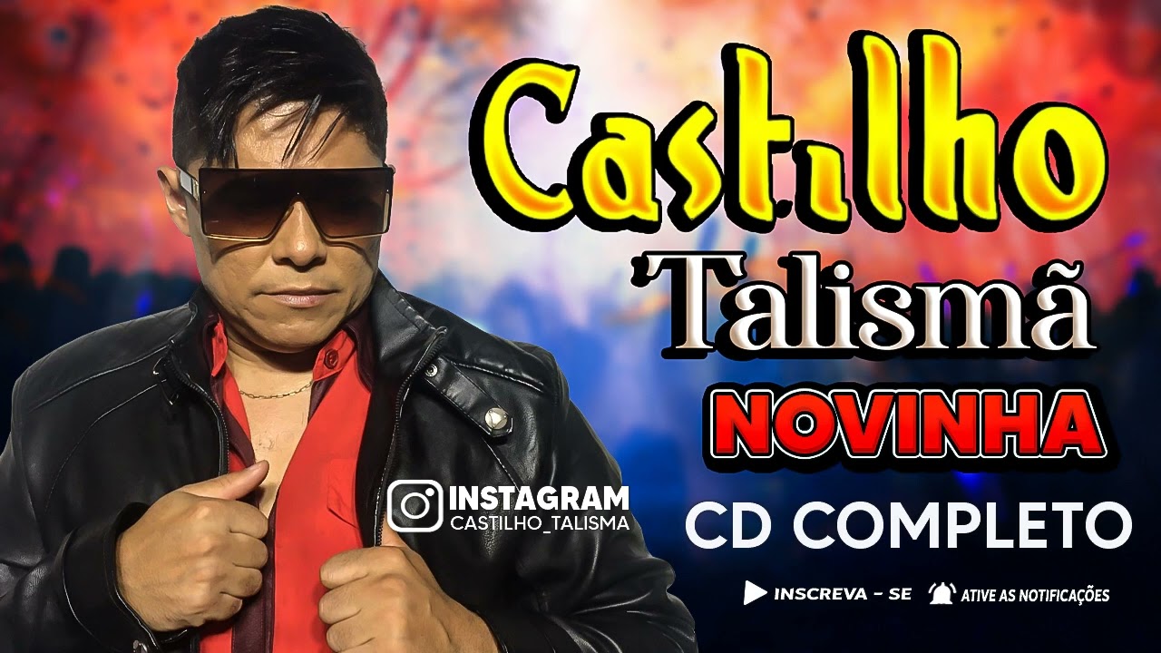 Castilho Talismã - Novinha - CD Completo