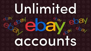 How to Create eBay Stealth Accounts?