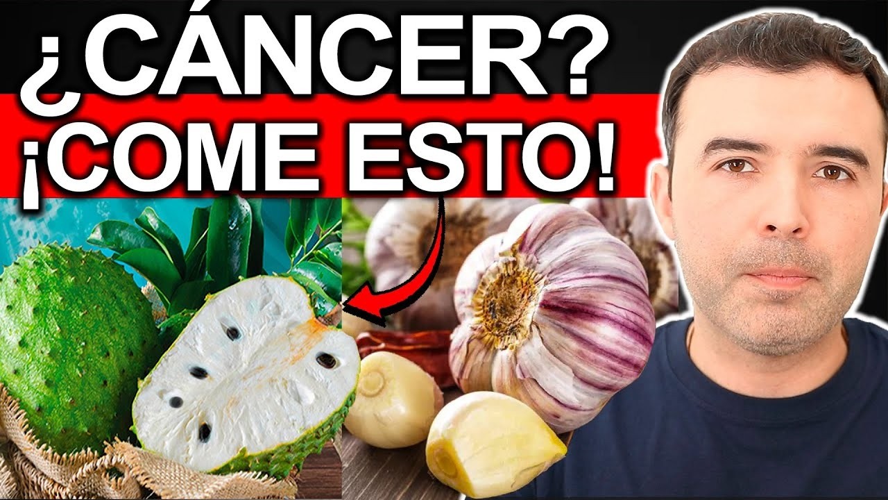 CANCER? ¡COME ESTO! Antes Que Sea Tarde - Mejores Alimentos Anti Cancer y Tumores ¡PUNTO!