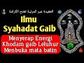 Syahadat ghaib multifungsi karomah