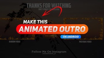 How To Make Outro For YouTube Channel / Animated Outro in Kinemaster / Bishal Matick