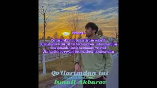 Ismail Akbarov - Qo'llarimdan tut Karaoke