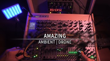 Amazing │ Ambient Drone │ Synthesis Technology E352