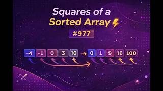 Squares of a Sorted Array in C+++ | LeetCode 977 | Two Pointer Approach Explained