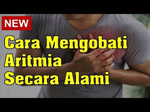 Cara Mengobati Aritmia Secara Alami