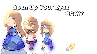 Open Up Your Eyes | GCMV