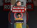 Kann Ronaldo Jr. den Ballon d’Or gewinnen? 😳🏆