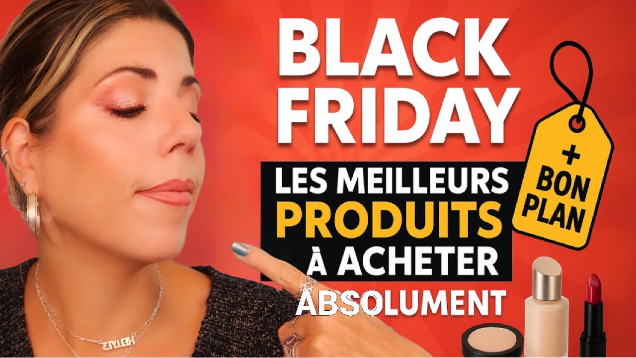 Black Friday : Les meilleurs produits à acheter absolument + Bon Plan !