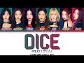 NMIXX Dice Lyrics (엔믹스 Dice 가사) (Color Coded Lyrics)