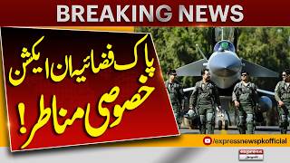 Pakistan Air Force in Action | Special Scenes on Defence Day 2026 | Express News