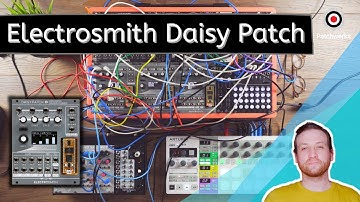 Exploring the Daisy Patch Eurorack Module