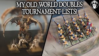 My Old World Doubles Lists! | Warhammer: The Old World