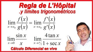 Cálculo Diferencial Clase #27: Regla de LHopital - límites trigonométricos