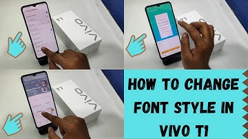 How to Change Font Style in VIVO T1 5G| How To Change Font On Vivo T1