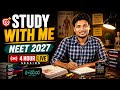 STUDY WITH ME LIVE | NEET 2027 Dropper | 4 Hours Study challenge | Physics Chemistry Biology