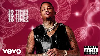 YG - 10 Times