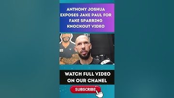 Anthony Joshua maakt Jake Paul helemaal af na onthulling van een nep-knockout tijdens een sparrin...