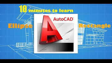 AutoCAD- Ellipse and Rectangle Properties