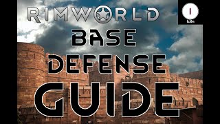 Base Defense Tutorial For Rimworld - Defence Gameplay Guide
